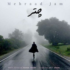 Mehraad Jam - Chatr
