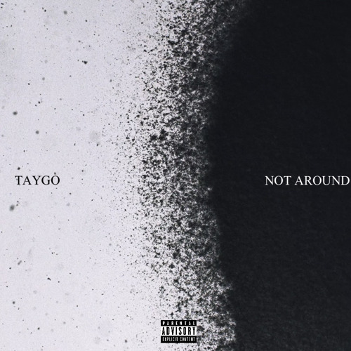 Not Around