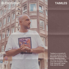 Blends #102 | ft. TAIMLES