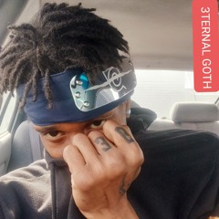 3ternal Goth-Nasty (prod.Rollie)