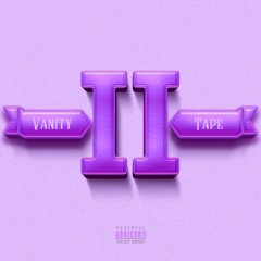 Vanity Tape II (Extended Version)