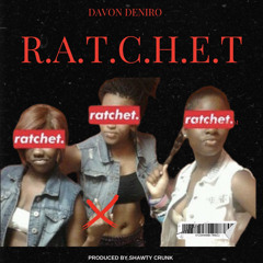 R.A.T.C.H.E.T