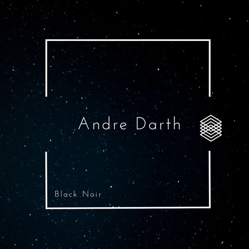 Andre Darth - Black Noir