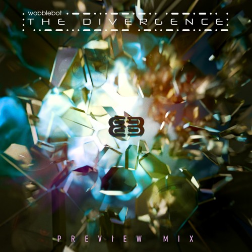 The Divergence Preview Mix