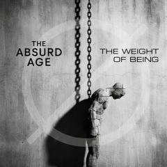 The Weight of Being
