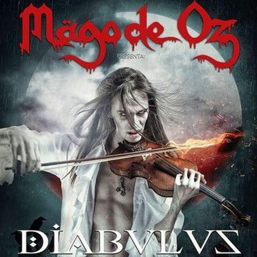 Stream Mago De Oz Diabulus In Opera Descargar !NEW! from Desiree | Listen  online for free on SoundCloud