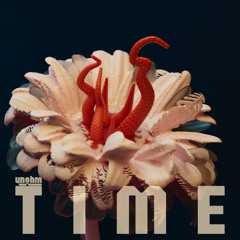 unohm - Time