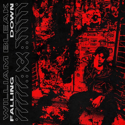 William Bleak - Falling Down
