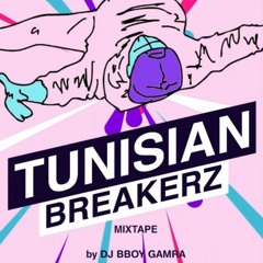 Dj Gamra -Urban Dance Tunisian breakerz B-Boy B-girl -Mixtape 2022.mp3