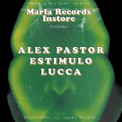 EstimuloShow x Marla Instore: Alex Pastor, Estimulo (16.06.23)