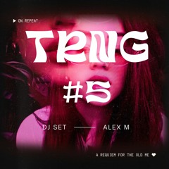 TRNG #5 - Alex M