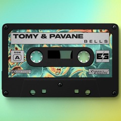 TOMY & Pavane - Bells