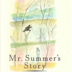 Mr. Summer's Story *Literary work+