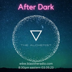After Dark Melodic House and Techno Mix Aired on Blast the Radio 03.05.2023