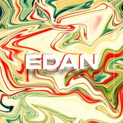 Oh~Uh!(Original Mix) - EDAN