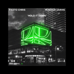 HOLD IT DOWN FT MARCUS JARVIS (Prod. Tobi Aitch)