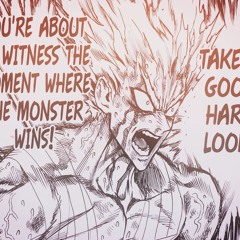 Garou X RISADA CHUCK 01 (This Is The Moment The Monster Wins!)