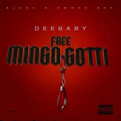 DeeBaby - FreeMingoGotti