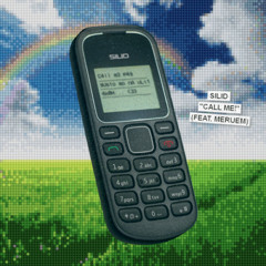 CALL ME!