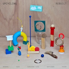 Upcycling Rebuilt