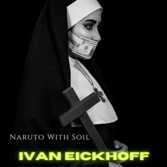 Naruto With Soil