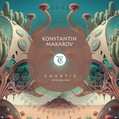 𝐏𝐑𝐄𝐌𝐈𝐄𝐑𝐄: Konstantin Makarov - Caustic [Tibetania Records]