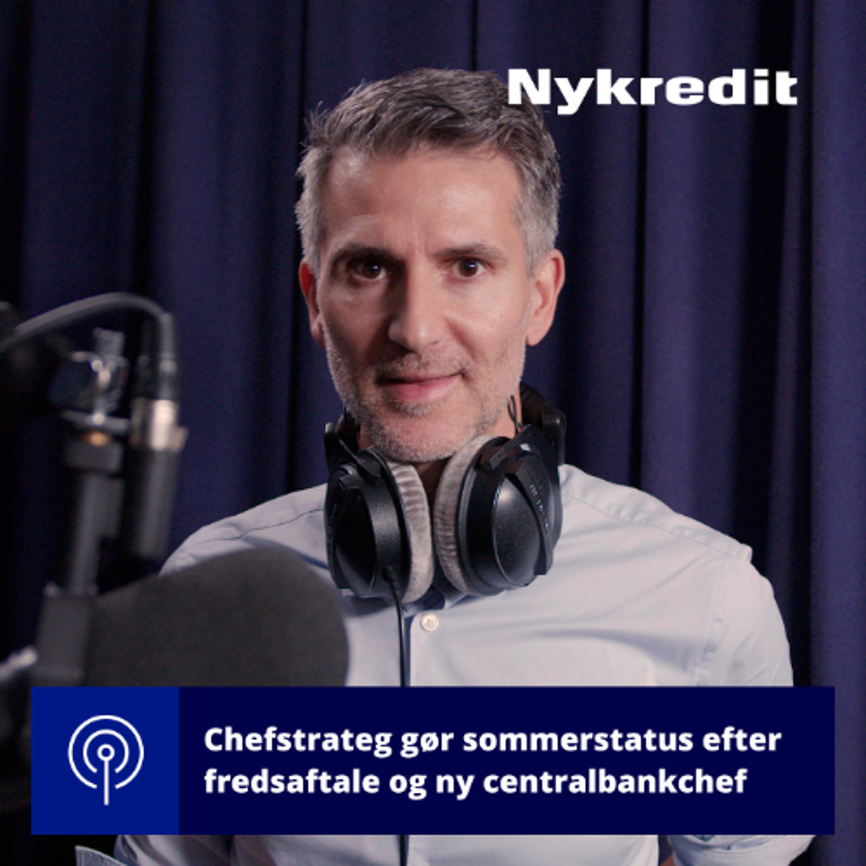 Chefstrateg gør sommerstatus efter fredsaftale og ny centralbankchef