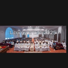 The First Canticle and Lobsh - Liturgy & Life 2025