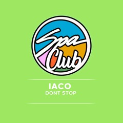[SPC111] IACO - Don't Stop (original Mix)