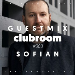 Club Room 308 with Sofian