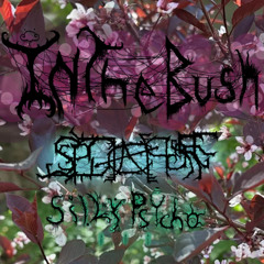 In The Bush