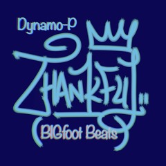 Thankful (BIGfoot Beats)