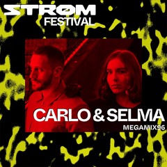 Carlo & Selma / MegaMix96 / Strøm Festival 2021