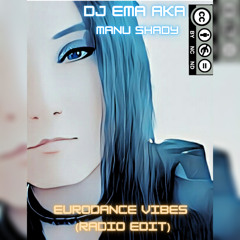 DJ Ema - Eurodance Vibes (Radio Edit)