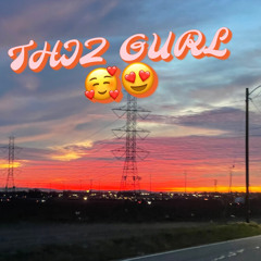 THIZ GURL