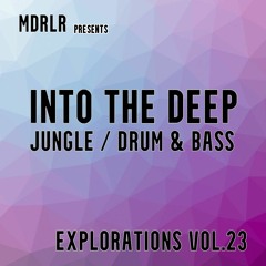 MDRLR - INTO THE DEEP - Explorations 23