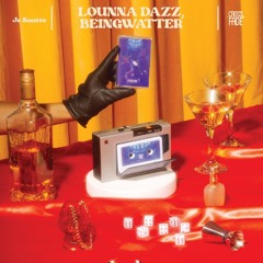 PREMIERE: Lounna Dazz & Beingwater - Je Sautés [Cross Fade]