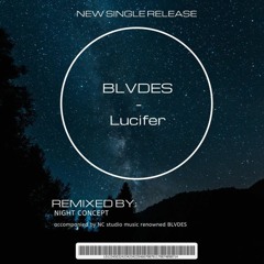 Lucifer (Night Concept Remix)