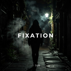 Fixation