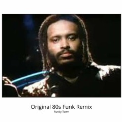 Original 80s Funk Remix