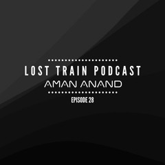 Lost Train Episode 28