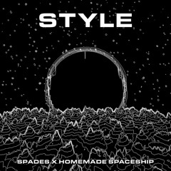 Spades x Homemade Spaceship- Style [Free DL]