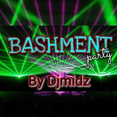 BASHMENT PARTY MIX PT1 - DJMIDZ