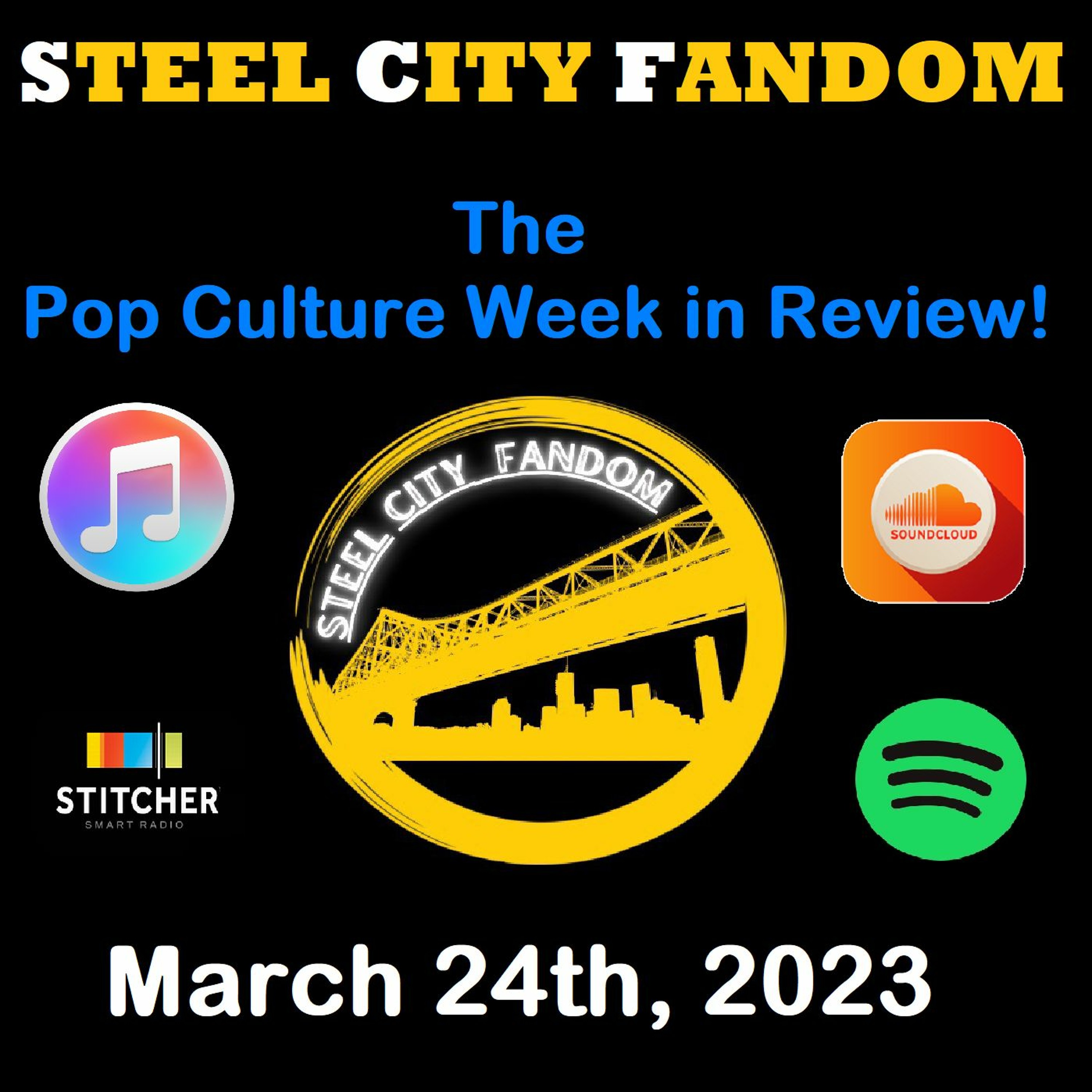 The Pop Culture Week in Review - March 24th, 2023 episode artwork