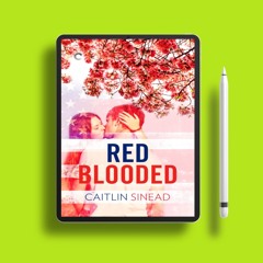 Red Blooded by Caitlin Sinead. Gifted Download [PDF]