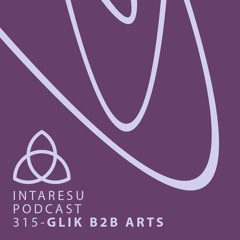 Intaresu Podcast 315 - Glik b2b Arts