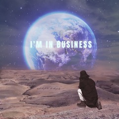 I'M BUSINESS - MELODIC TECHNO