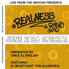 The Realness Radio Show - June 2024