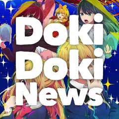 Doki Doki News 150: Premieres for Oshi no Ko S2, Suicide Squad ISEKAI, and Solo Leveling:ARISE