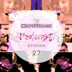 Re-Ex Podcast Episode 27: with KFitz